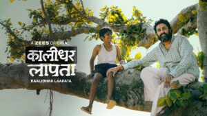Kaalidhar’s Journey (ZEE5, July 4)