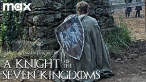 A Knight of the Seven Kingdoms