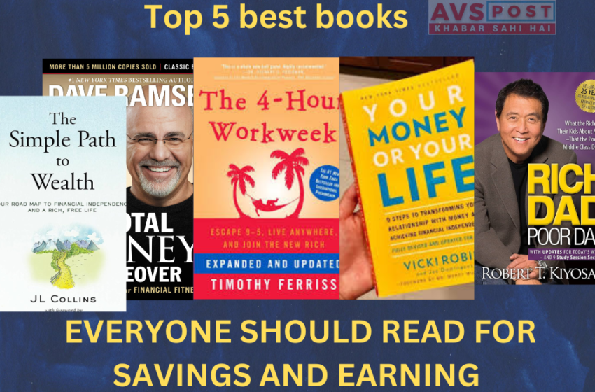  Top 5 best books based on Savings and Earning that will change your life