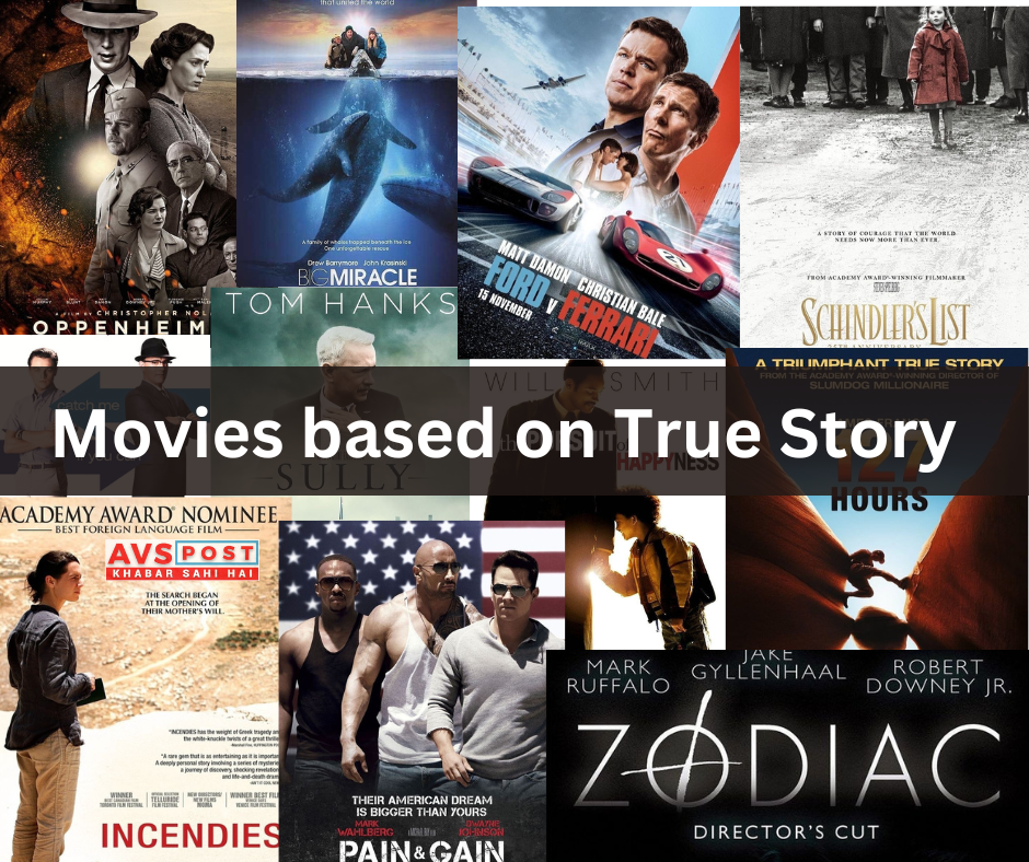 Movies based on True Story