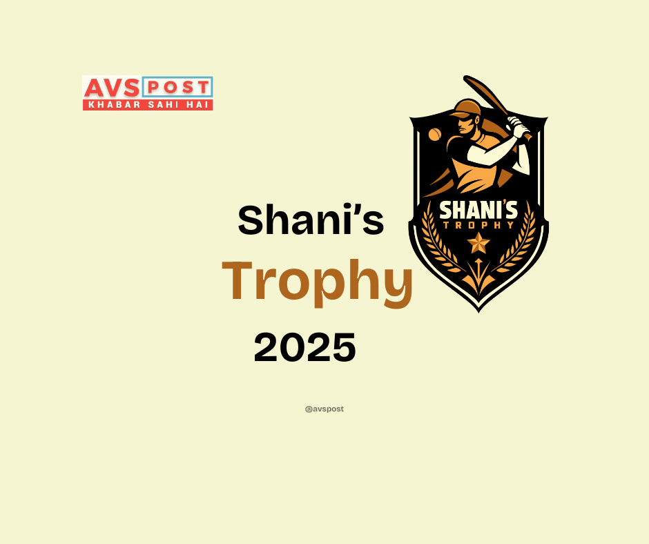 Shani Trophy 2025