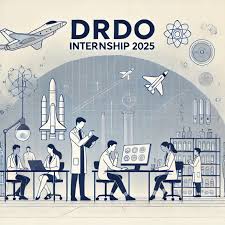 What is the Importance of DRDO Internship 2025?