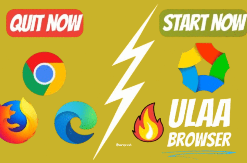 Goodbye Google Chrome? Zoho Launches Ulaa Browser as India’s Better Alternative