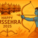 Happy Dussehra 2025