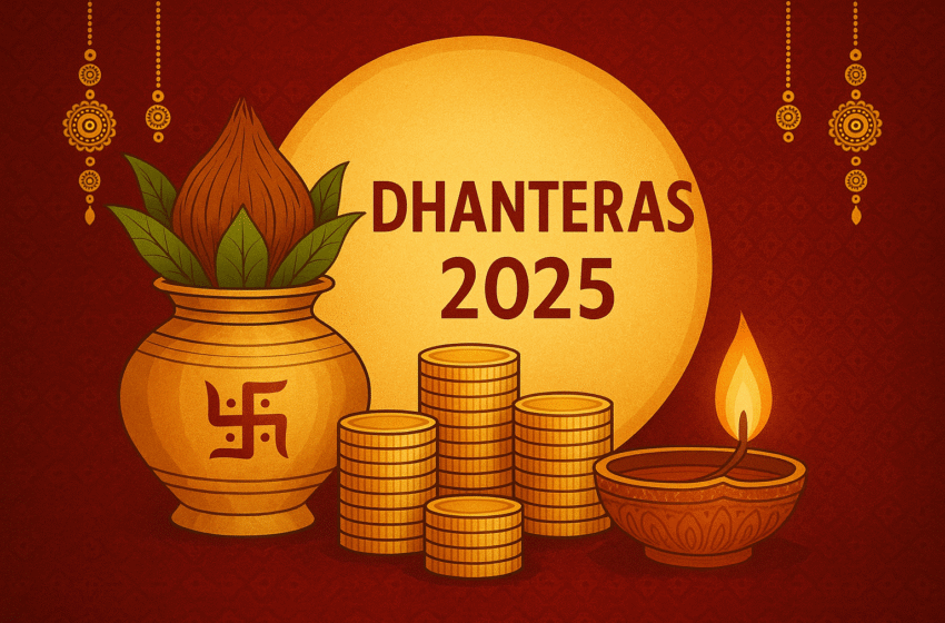 Dhanteras 2025 : धन और स्वास्थ्य का संगम – जानें पूजा विधि, कथा और टिप्स