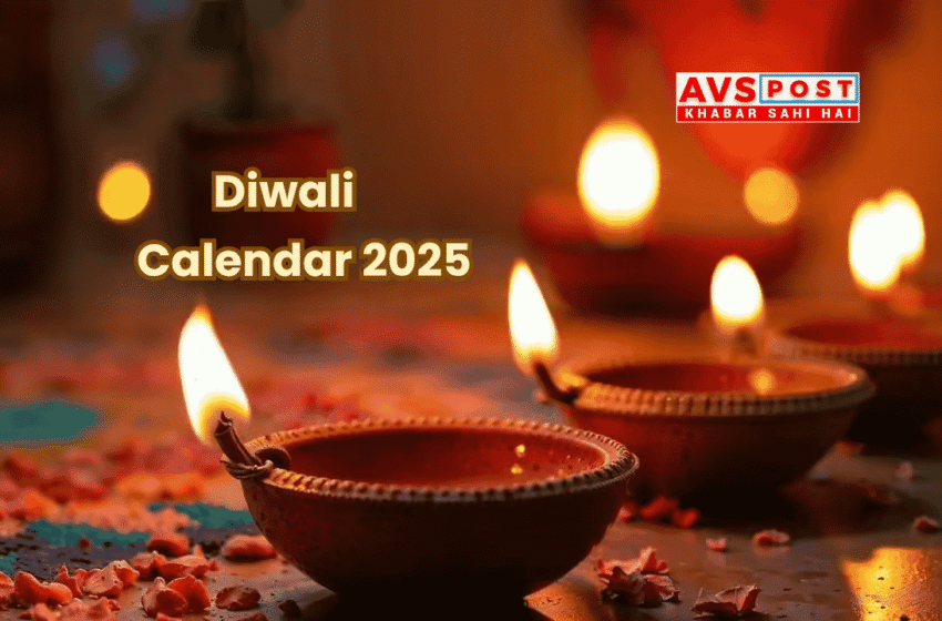 Diwali Calendar 2025 : धनतेरस से दीपावली तक हर दिन का महत्व और शुभ समय