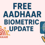Free Aadhaar biometric update