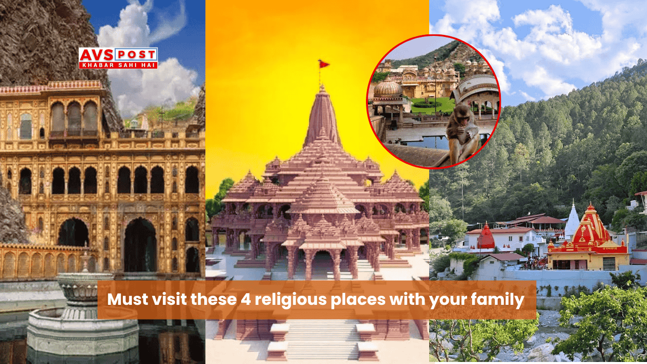 Must visit these 4 religious places with your family