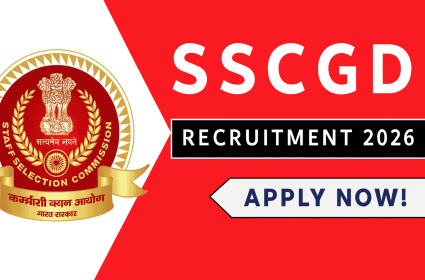  SSC GD Constable Recruitment 2026 : पूरी जानकारी, योग्यता, सैलरी और आवेदन प्रक्रिया