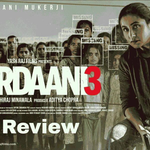 Mardaani 3 Review