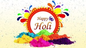 100+ Happy Holi Wishes, Messages, Quotes & Greetings in English