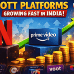 OTT Platforms Growing Fast in India : Netflix and Prime on top
