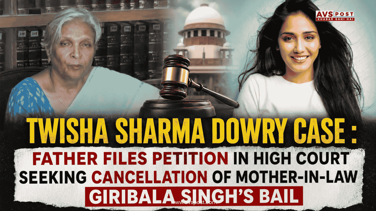 Twisha Sharma Dowry Case