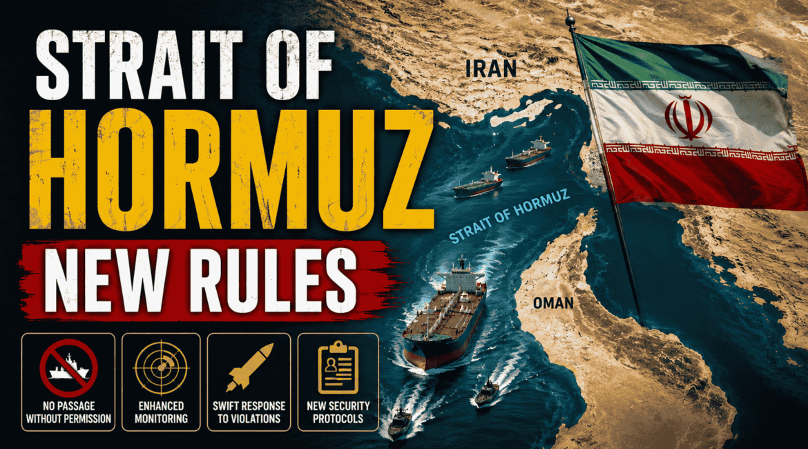 Strait of Hormuz New Rules