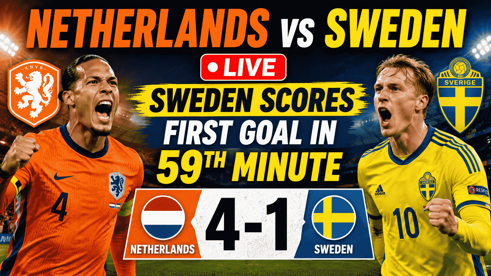 Netherlands vs Sweden Live