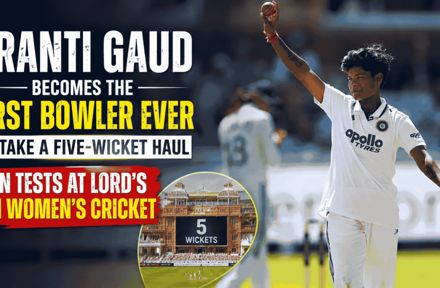 Kranti Gaud Becomes the First Bowler Ever to Take a Five-Wicket Haul in Tests at Lord’s in Women’s Cricket