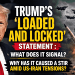 Trump's 'Loaded and Locked' Statement