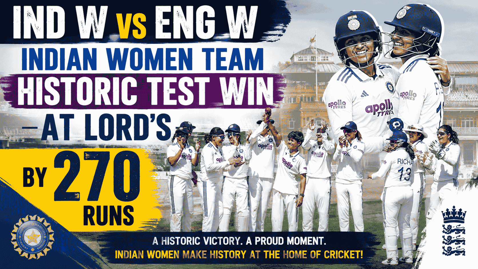Ind w vs Eng w Indian women team historic test win lords by 270 runs