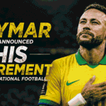 Neymar Retirement : The End of an Era for Brazil’s Greatest Modern Star